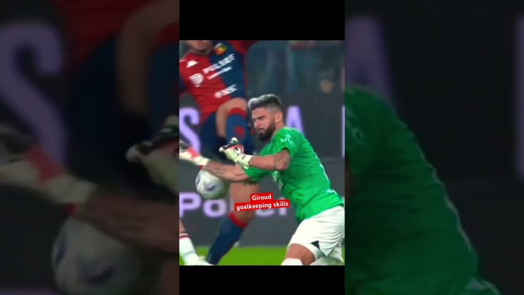 Giroud goalkeeping skills Giroud goalkeeping skills