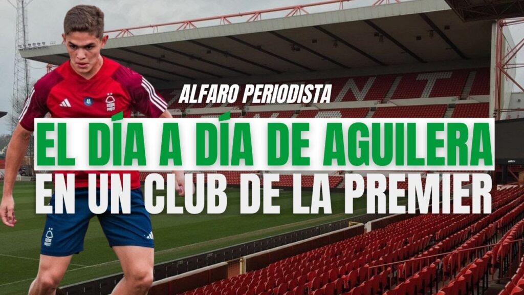 Brandon Aguilera en el Nottingham Forest: ¿Cómo es el día a día de un tico en la Premier League?