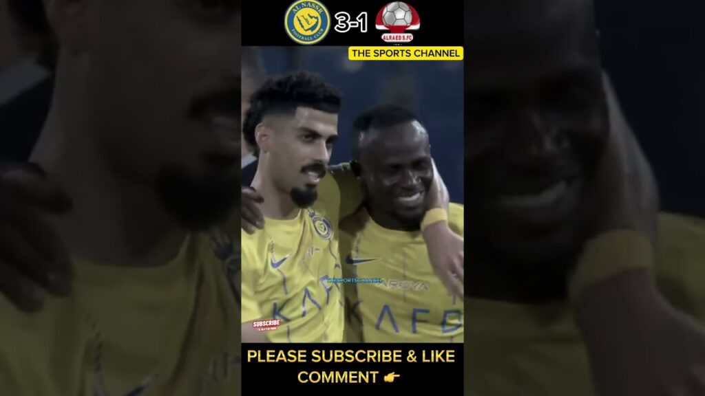 Al Nassr vs Al Raed(3-1) All Goals and Highlights | Saudi Pro League 2023 #Shorts
