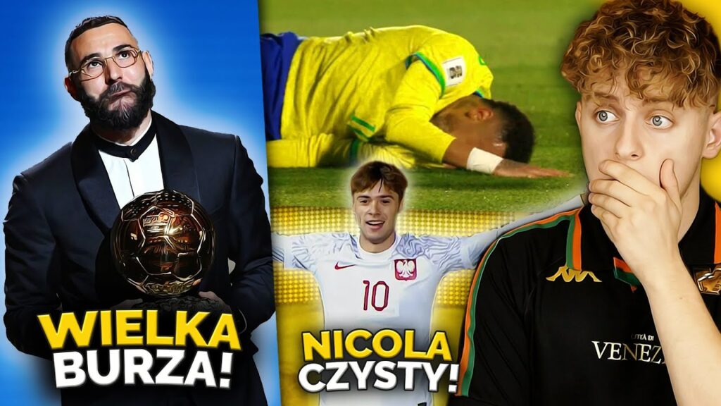 Karim Benzema STRACI OBYWATELSTWO FRANCJI I ZŁOTĄ PIŁKĘ?! Nicola Zalewski CZYSTY! Neymar NA NOSZACH!