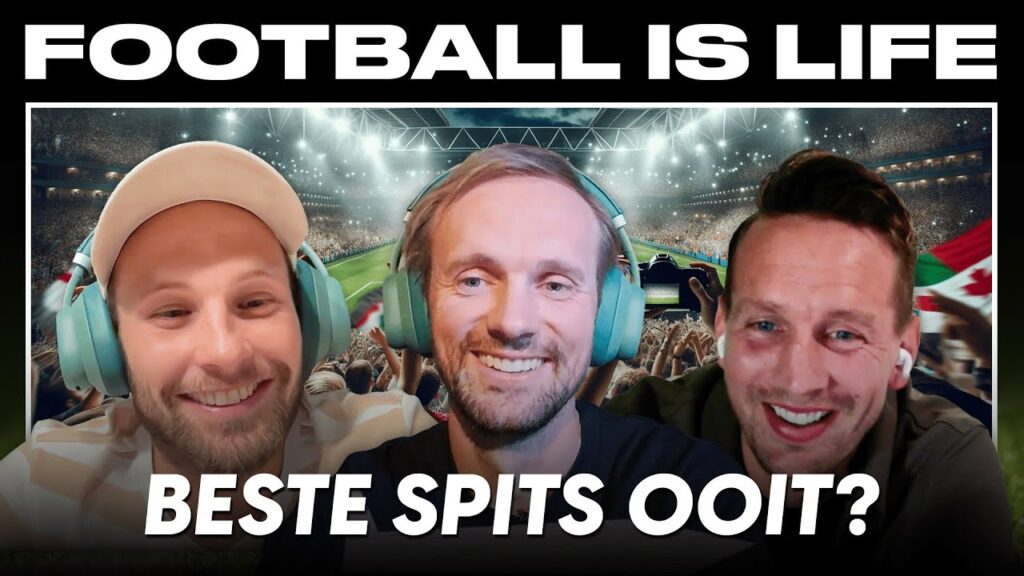 ‘Agüero, Zlatan en Henry onze favoriete spitsen’ ft. Luuk de Jong | Football is Life | S02E03