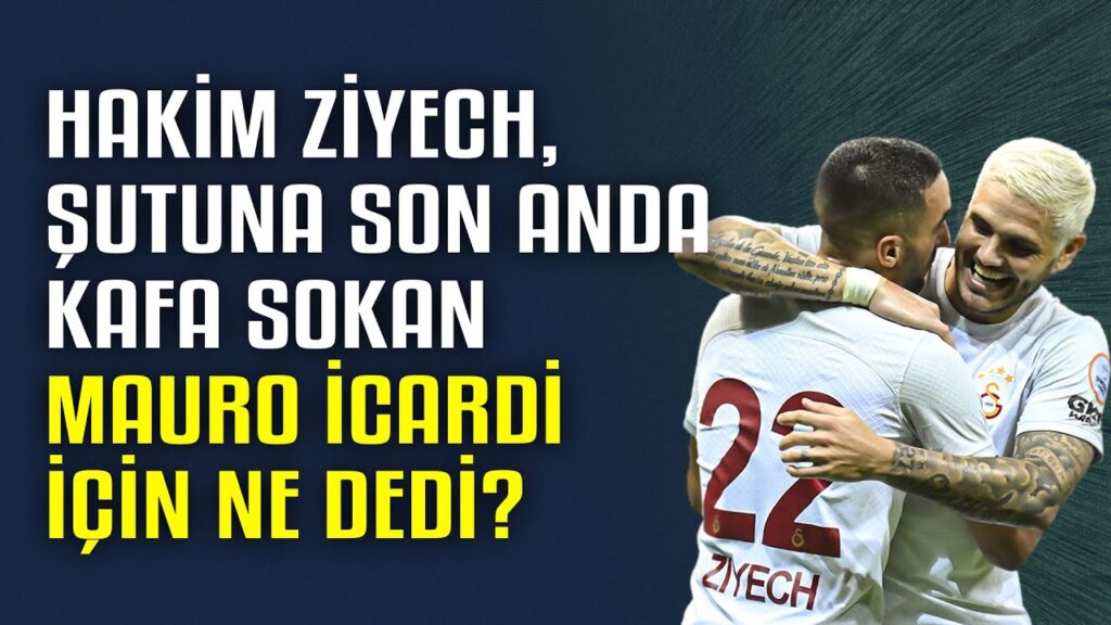 Hakim Ziyech, şutuna son anda kafa sokan Mauro Icardi için ne dedi?