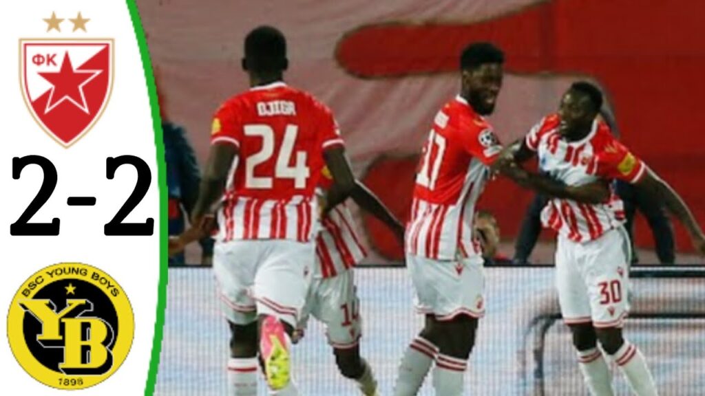 Crvena zvezda vs Young Boys 2-2 Osman Bukari Goal | All Goals and Extended Highlights.