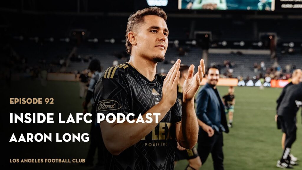 Inside LAFC Podcast Ep. 92 - Aaron Long