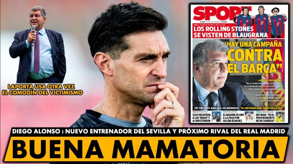 BUENA MAMATORIA A DIEGO ALONSO (NUEVO TÉCNICO DEL SEVILLA) | LAPORTA HACE EL RIDÍCULO DE NUEVO