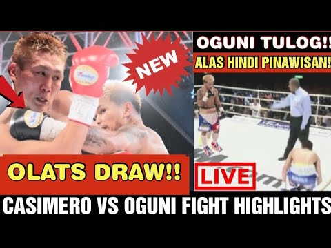 DRAW!!CASIMERO VS OGUNI FIGHT HIGHLIGHTS!!