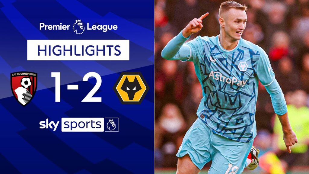 Kalajdzic wins it late! 🐺 | Bournemouth 1-2 Wolves | EPL Highlights