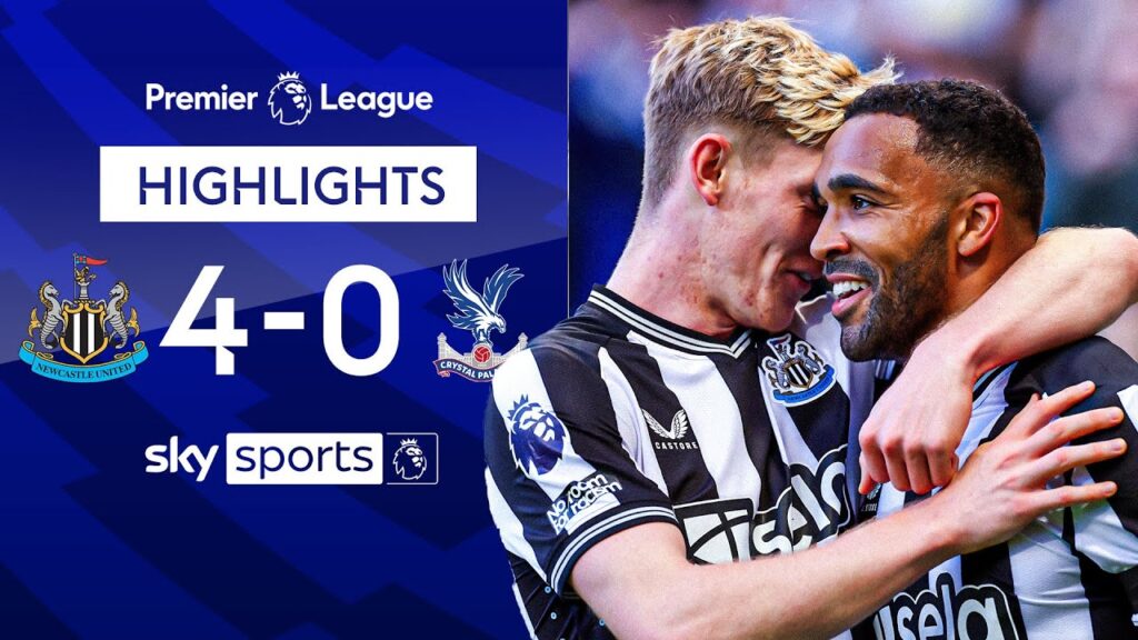 Newcastle THRASH Palace 💢 | Newcastle 4-0 Crystal Palace | EPL Highlights