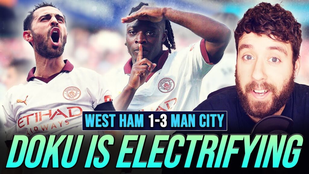 JEREMY DOKU IS ELECTRIC! WEST HAM 1-3 MAN CITY | MATCH REACTION