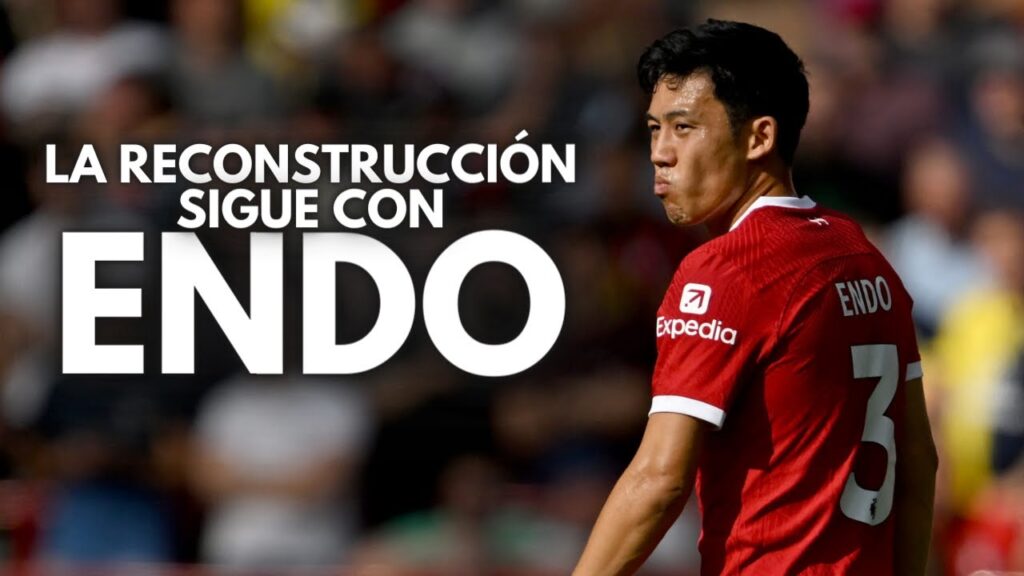 ¿QUÉ VA A APORTAR ENDO EN EL LIVERPOOL? ¿SERÁ SUFICIENTE?