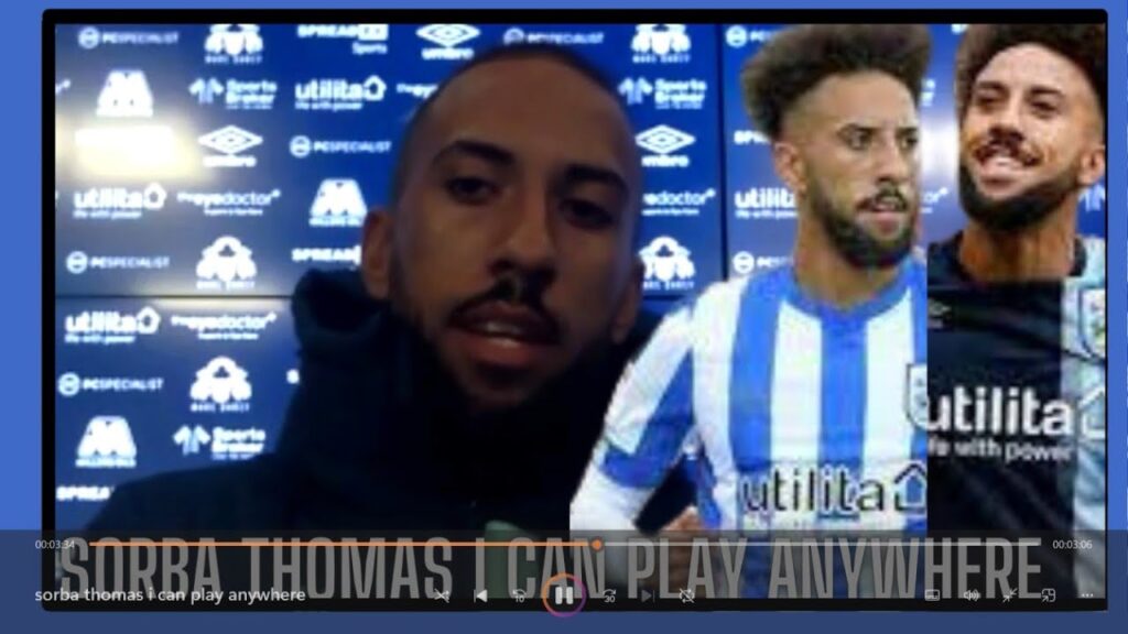 Sorba Thomas - I can play anywhere for Huddersfield Town!