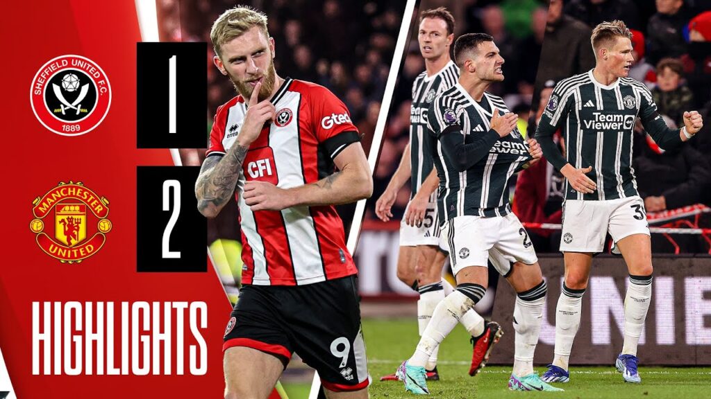 Dalot strike wins it! | Sheffield United 1-2 Manchester United | Premier League Highlights