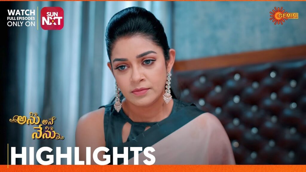 Anu Ane Nenu - Highlights of the day | Watch full EP only on Sun NXT | 20 Oct 2023 | Gemini TV