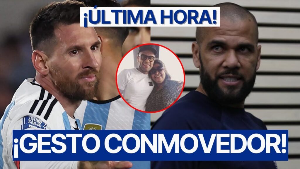 LIONEL MESSI LE SALVA LA VIDA A DANI ALVES en la CÁRC3L por SU MADRE ¡URGENTE!