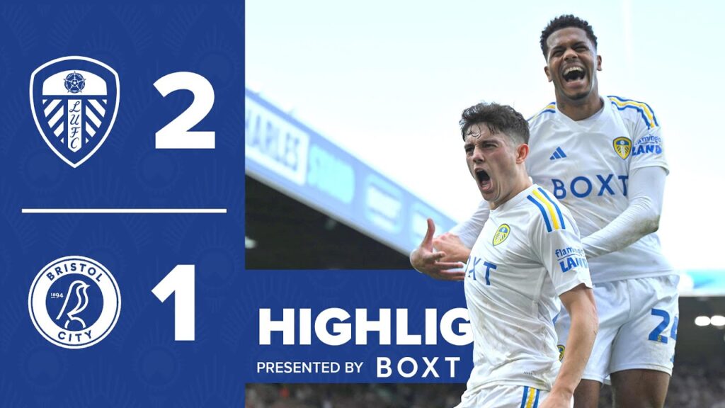Highlights | Leeds United 2-1 Bristol City | James and Piroe goals