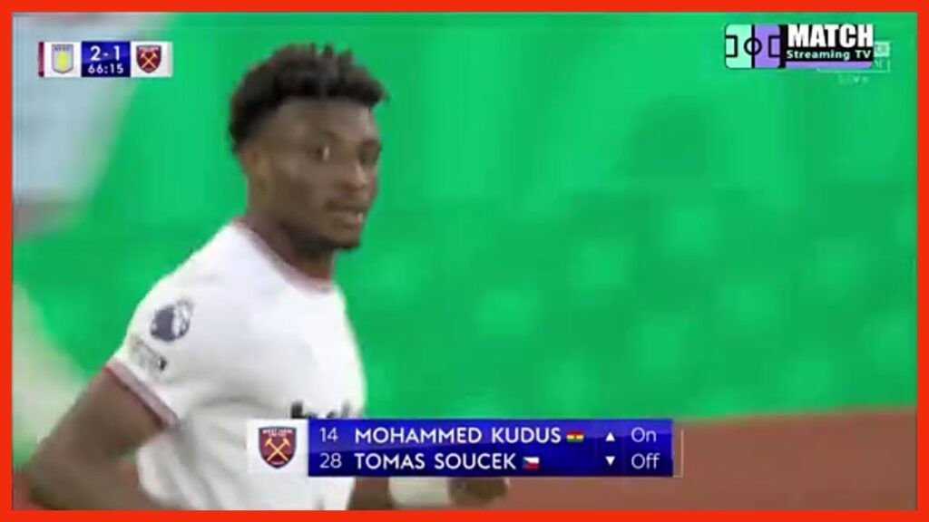 THIS IS WHY MOHAMMED KUDUS IS TRENDING, ASTON VILLA VS WEST HAM (4-1) EPL, PARTEY | BLACK STARS🇬🇭