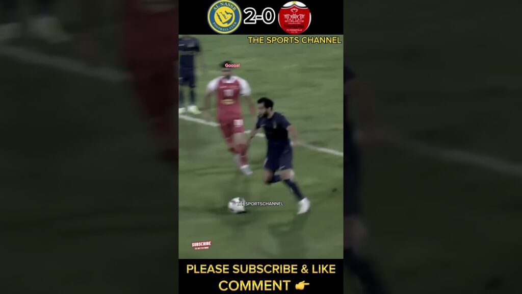 Al Nassr vs Persepolis(2-0) All Goals & Highlights 2023 | Champions League #shorts