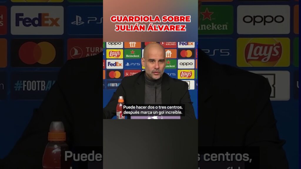 GUARDIOL se rinde a JULIÁN ÁLVAREZ | Diario AS