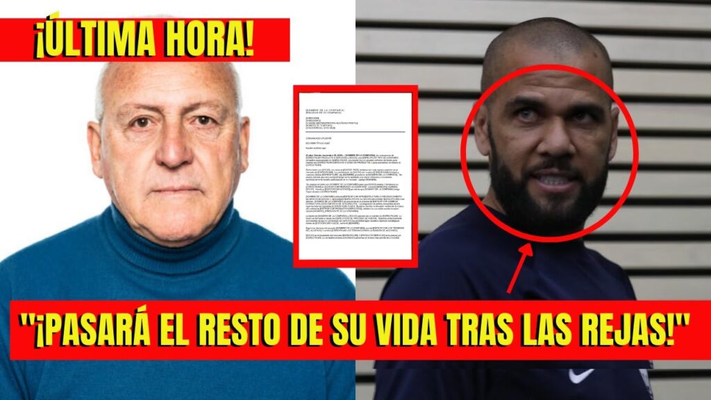 'DANI ALVES PASARA AÑ0S TRÁS LAS REJAS' Fiscal REVELA SENTENCIA EXPLOSIVA ¡SE PARALIZA EL MUNDO!