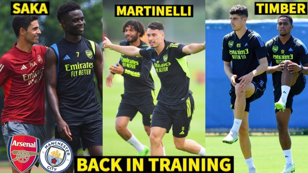 SAKA, MARTINELLI AND TIMBER BACK IN TRAINING TO FACE MANCITY...YESS