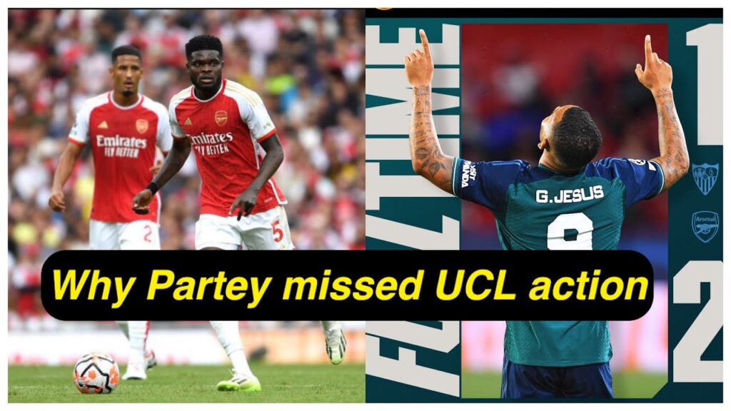 Why Partey missed Arsenal vs Sevilla match + Abdul Salis performance in UCL & Charles Sagoe scores