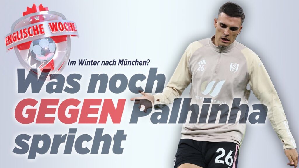 FC Bayern: João Palhinha als Wintertransfer zum Rekordmeister? | Englische Woche