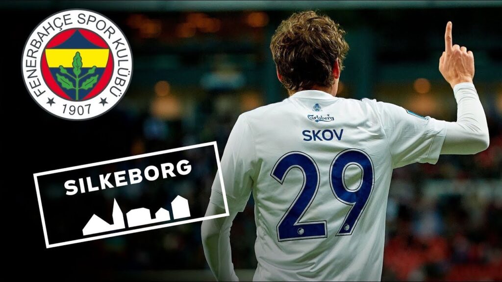 ●ROBERT SKOV● FENERBAHÇE ' DE İŞTE PERFORMANSI 2019