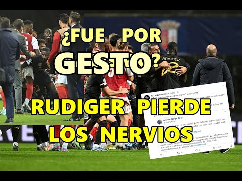 RUDIGER explica RAZÓN PELEA con ASISTENTE del BRAGA RUDIGER explica RAZÓN PELEA con ASISTENTE del BRAGA
