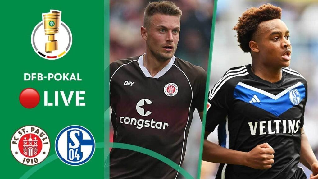 LIVE 🔴 FC St. Pauli vs. FC Schalke 04 | DFB-Pokal - Round 2
