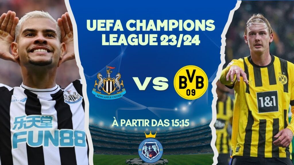 NEWCASTLE X BORUSSIA DORTMUND - AO VIVO (UEFA CHAMPIONS LEAGUE 23/24)