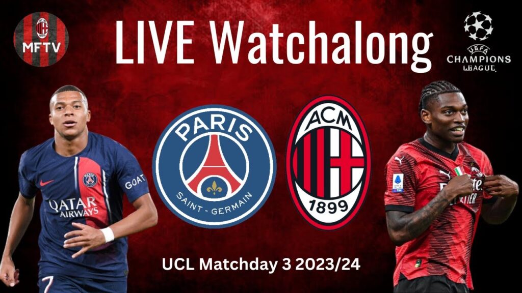 PSG vs MILAN | LIVE Watchalong (UCL)