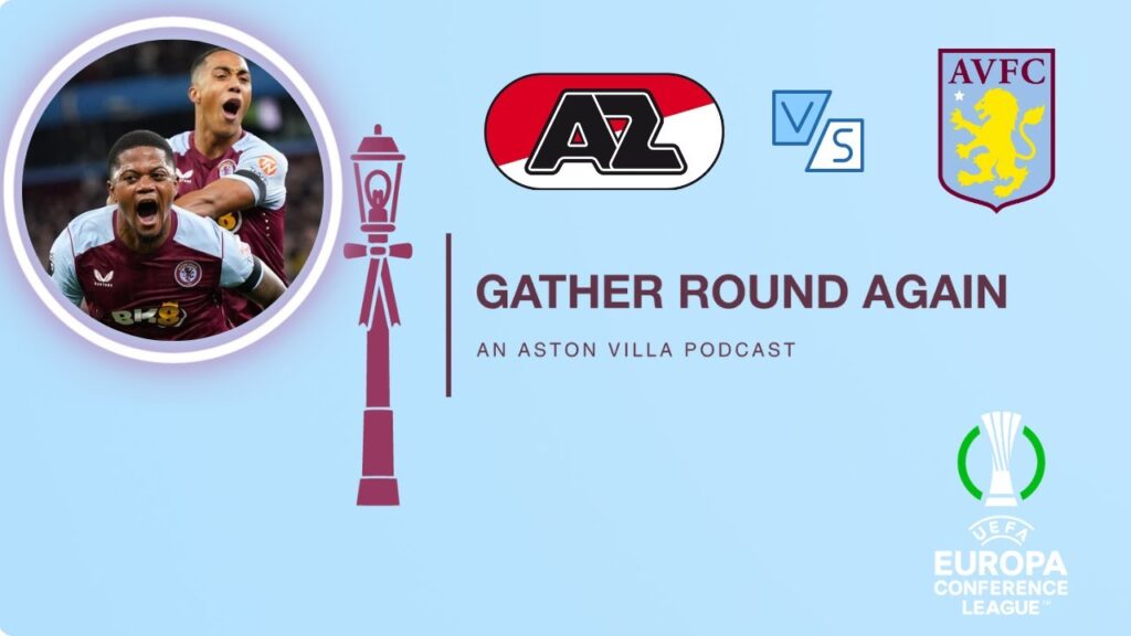 AZ 1- 4 Villa ASTON VILLA WIN AGAIN!