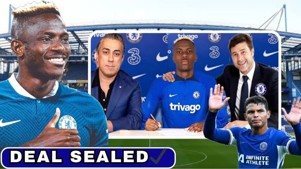Osimhen Joining Chelsea Almost Done Deal! Thiago Silva Retirement This Season