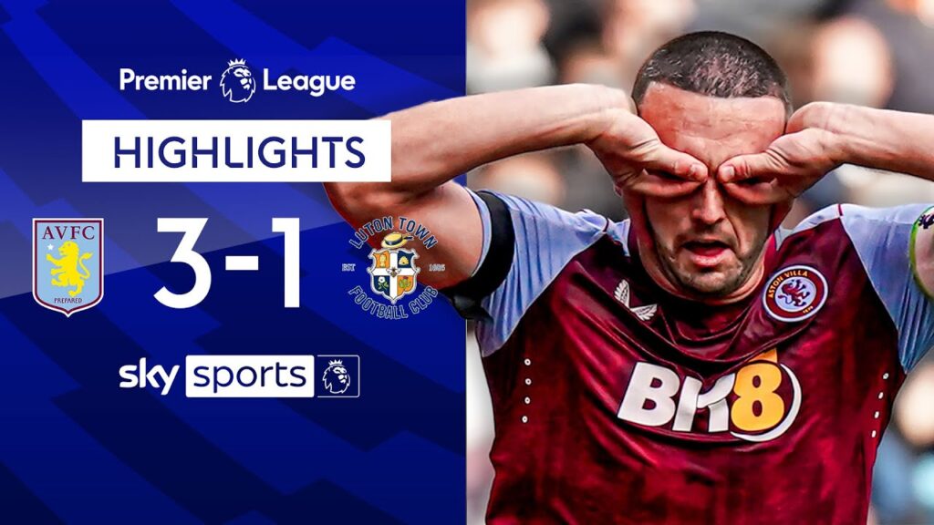 Aston Villa win 12th consecutive home game | Aston Villa 3-1 Luton | EPL Highlights Aston Villa win 12th consecutive home game | Aston Villa 3-1 Luton | EPL Highlights