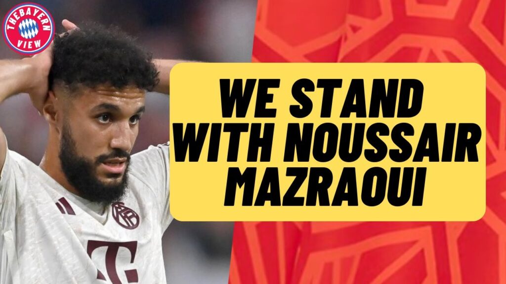 We Stand with Noussair Mazraoui.