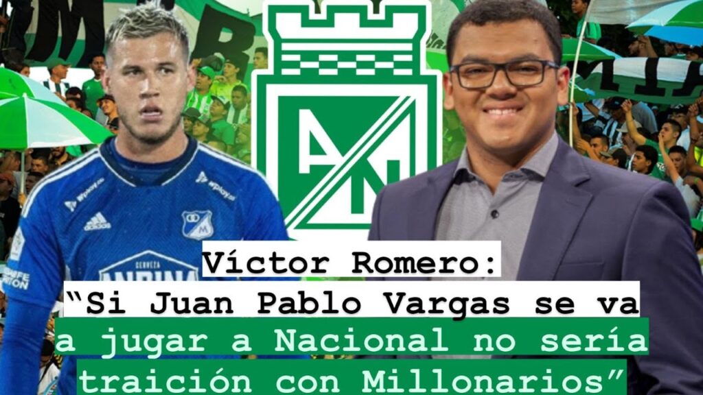 Victor Romero: "Si Juan Pablo Vargas se va a jugar a Nacional no sería traición con Millonarios"
