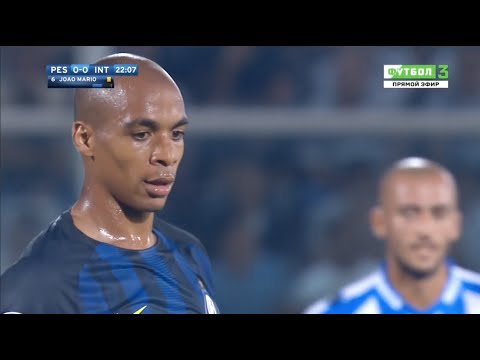 João Mário vs Pescara HD 720p 60fps (11/09/2016) | Debut for Inter FC