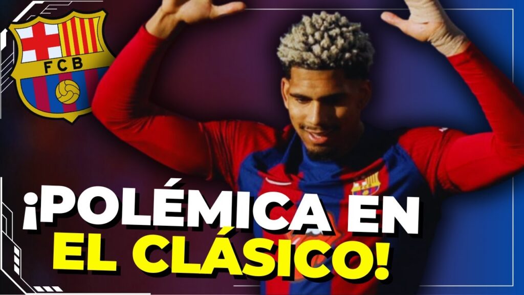 💥AHORA EN EL BARÇA ¡NO QUISIERON VER! ¡RONALD ARAUJO RECLAMA! NOTICIAS BARCELONA