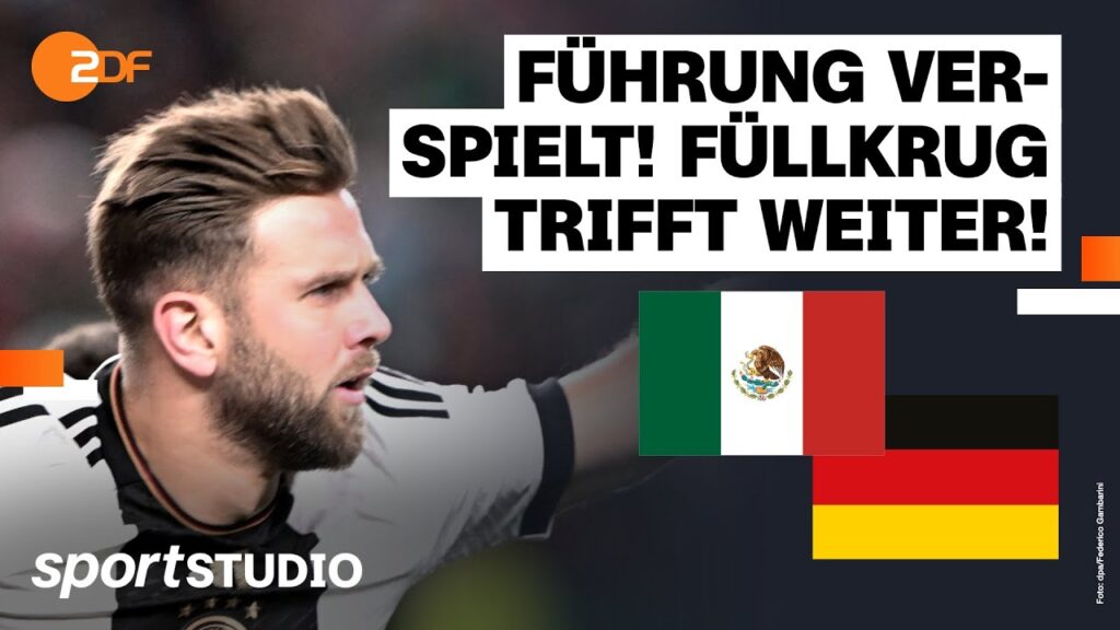 Mexiko – Deutschland Highlights | Freundschaftsspiel | sportstudio