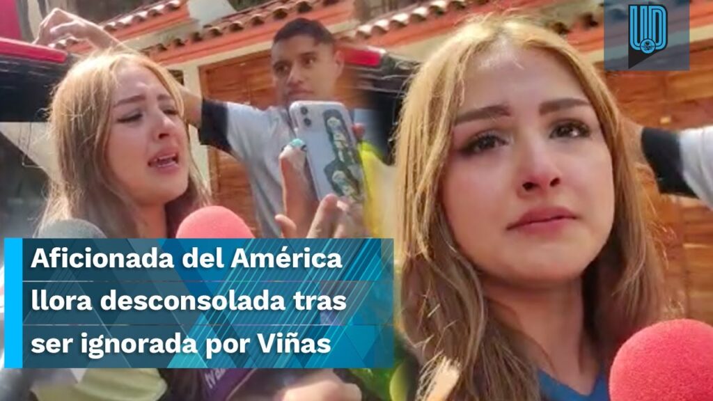 😭 ¡Imágenes tristes!😭 Aficionada del América llora desconsolada tras ser ignorada por Federico Viñas 😭 ¡Imágenes tristes!😭 Aficionada del América llora desconsolada tras ser ignorada por Federico Viñas
