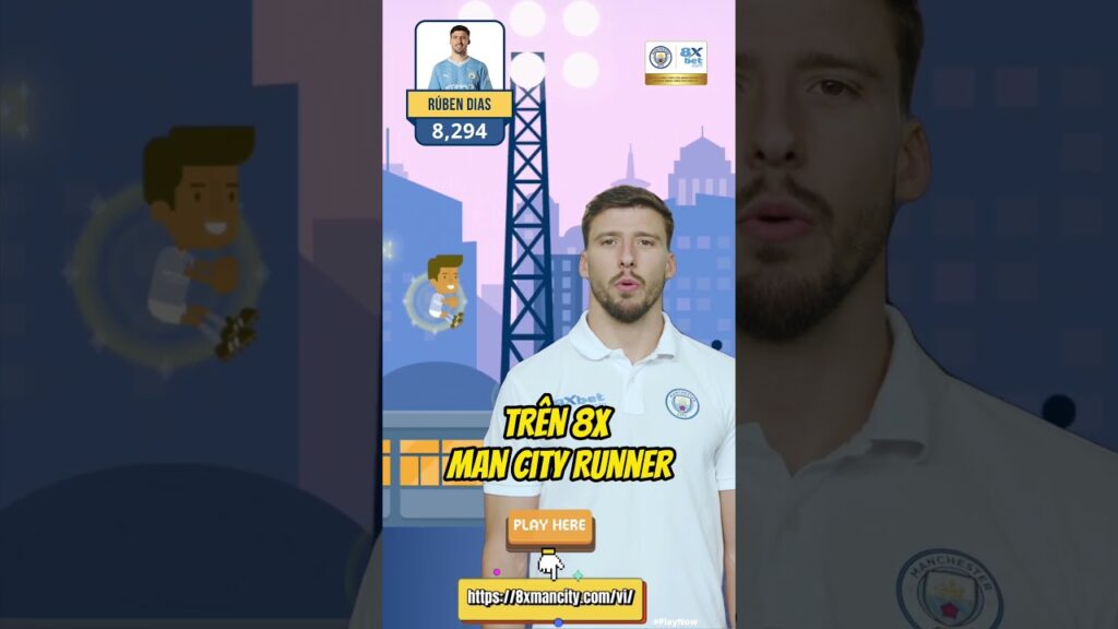 Thử thách Ruben Dias | Chơi 8X Man City Runner | Game online tuyệt nhất | Được làm với Man City