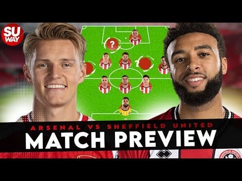 Match Preview: Arsenal vs Sheffield United