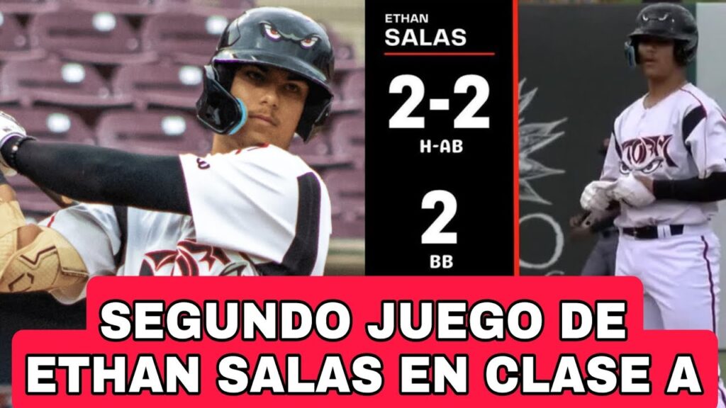 EL SEGUNDO JUEGO de ETHAN SALAS en CLASE A