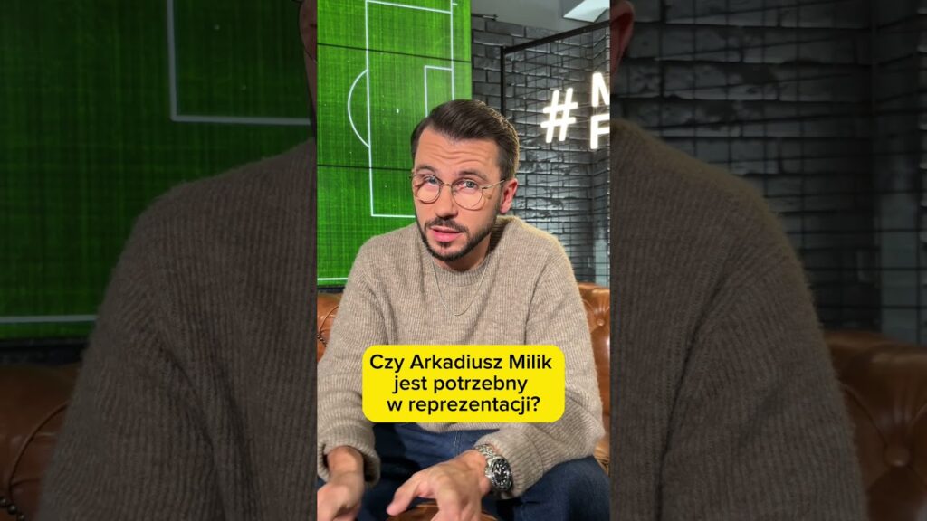 Czy Arkadiusz Milik jest potrzebny w reprezentacji?