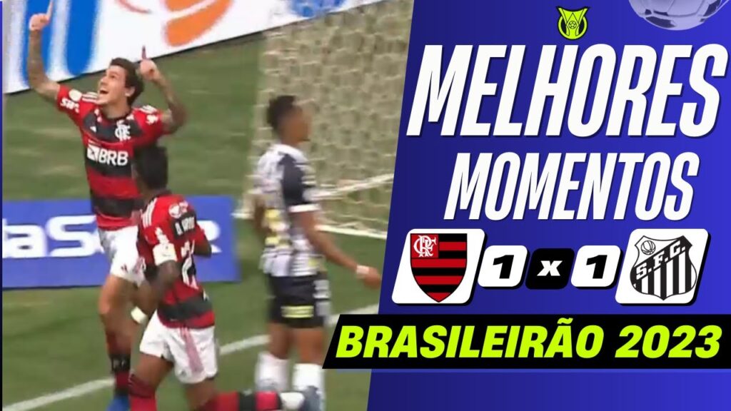 Flamengo x Santos | Melhores Momentos | Brasileirão 2023