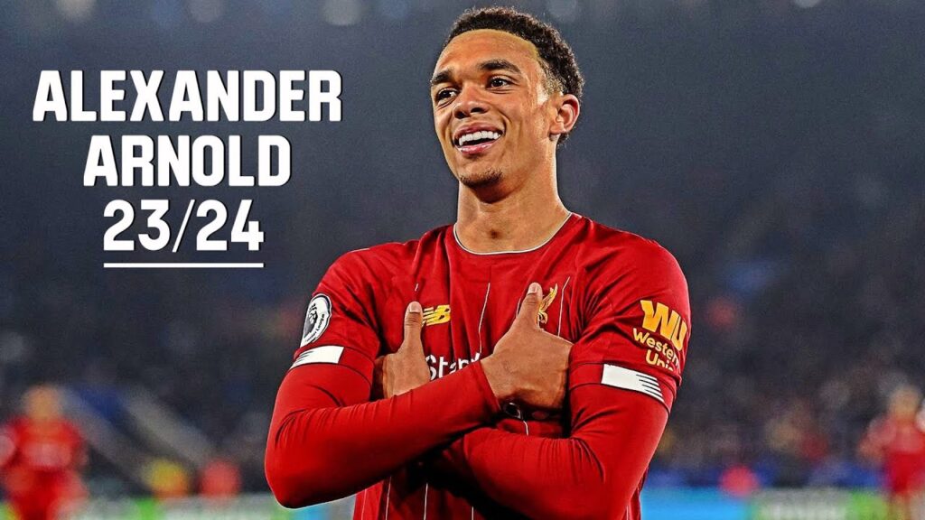 Trent Alexander-Arnold 23/24 So Far | Creative Skills , Passes , Goals & Assists - HD