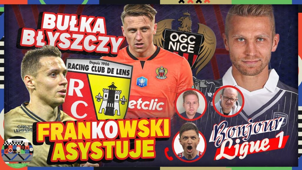 BUŁKA BŁYSZCZY, PSG POKONAŁO RENNES, ASYSTA FRANKOWSKIEGO, SKANDAL W MONTPELLIER! BONJOUR LIGUE 1