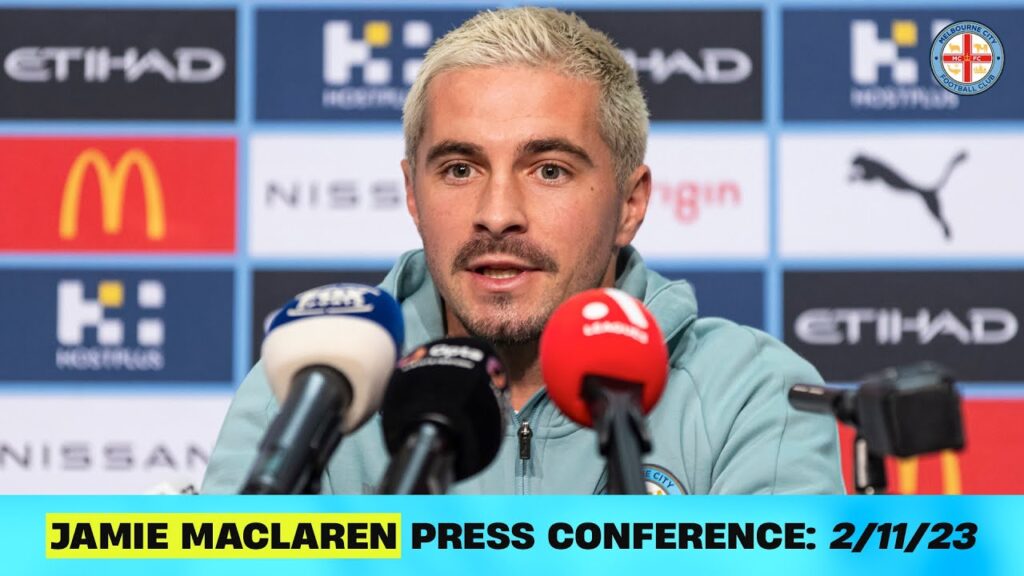 Press Conference: Jamie Maclaren | 02/11/23
