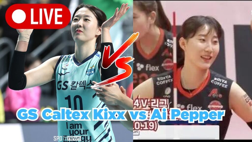 [🔴 LIVE ] GS Caltex Soul Kixx vs Ai Pepper วอลเลย์บอลเกาหลี #วอลเลย์บอล #วอลเลย์บอลหญิง #volleyball
