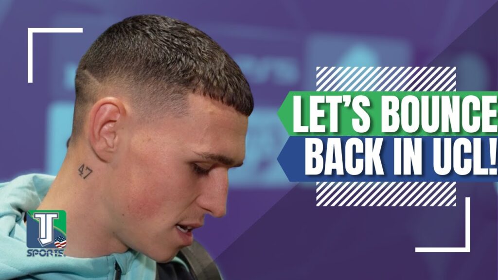 'Important to BOUNCE BACK' - Phil Foden REFLECTS on Man City's 3-1 WIN over RB Leipzig